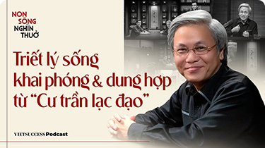 Triết lý sống khai phóng & dung hợp từ “Cư trần lạc đạo”